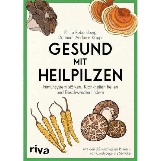 Buch: "Gesund mit Heilpilzen"